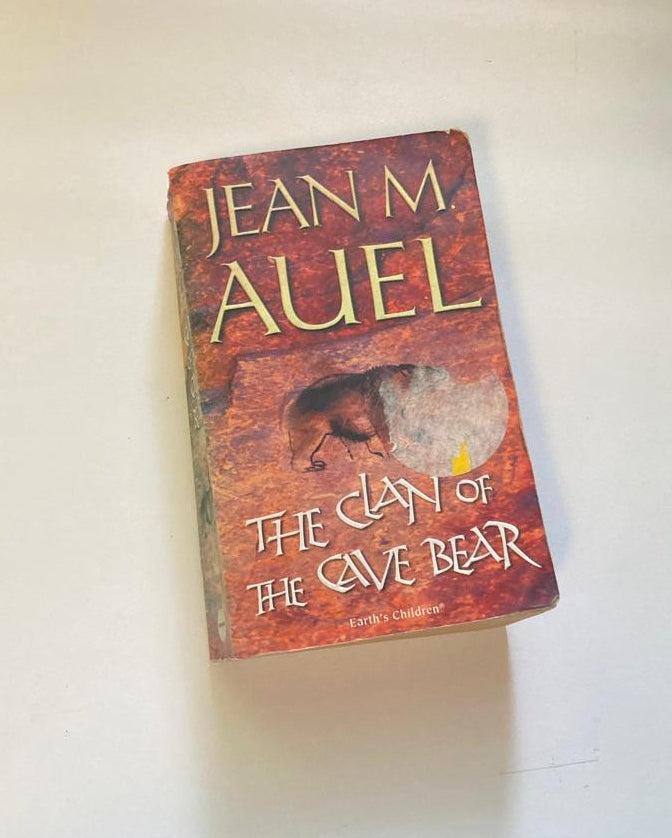 The clan of the cave bear - Jean M. Auel (Earth's Children #1)