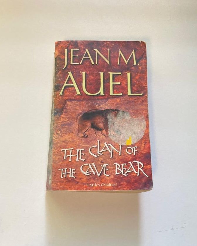 The clan of the cave bear - Jean M. Auel (Earth's Children #1)