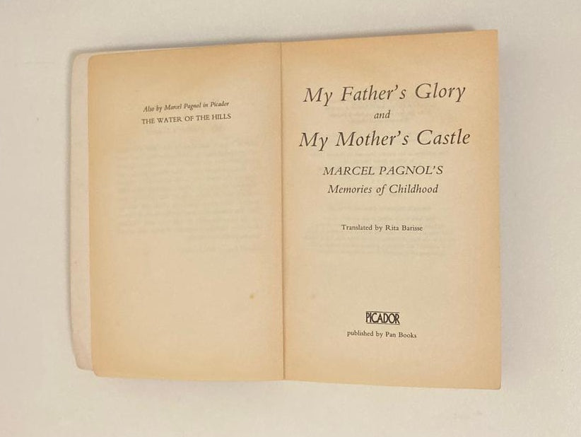 My father's glory and my mother's castle - Marcel Pagnol