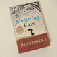 Sheltering rain - Jojo Moyes