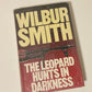 The leopard hunts in darkness - Wilbur Smith (First edition; Ballantyne #4)