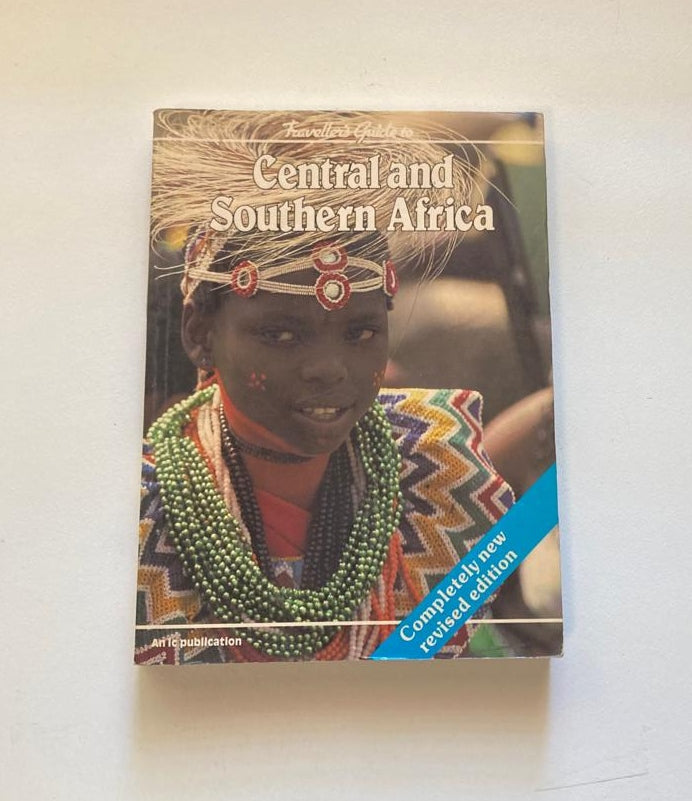 Traveller's guide to Central and Southern Africa - Alan Rake (Editor)