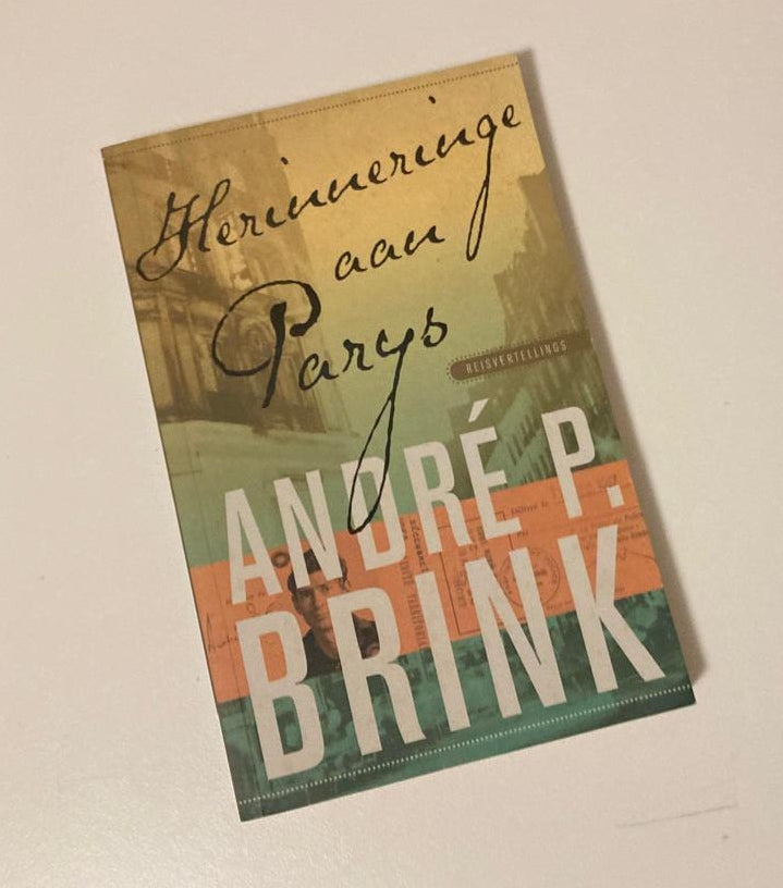 Herinneringe aan Parys - André P. Brink