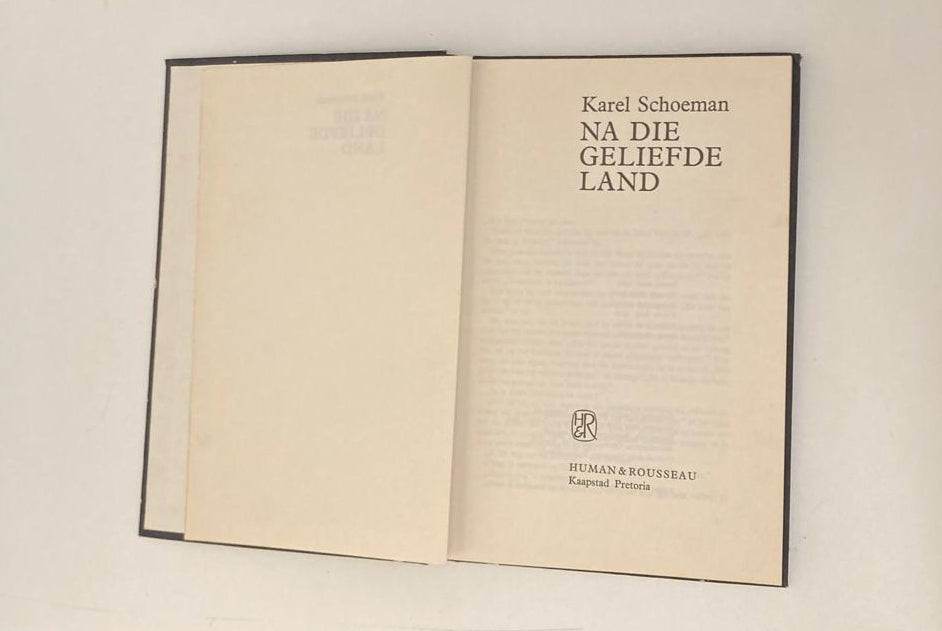 Na die geliefde land - Karel Schoeman