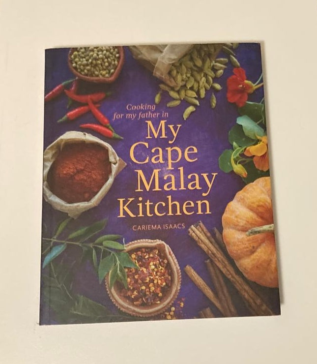 Cooking for my father in my Cape Malay kitchen - Cariema Isaacs