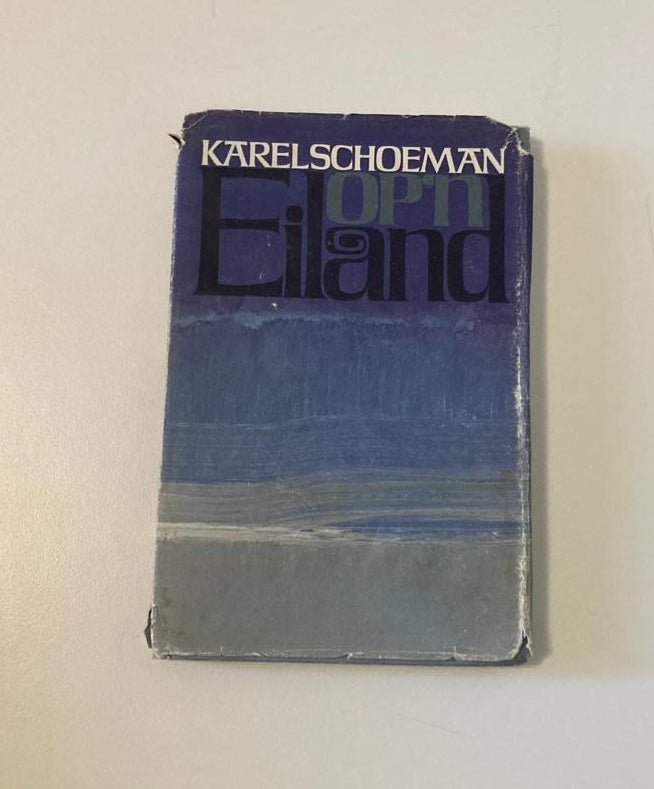 Op ’n eiland - Karel Schoeman