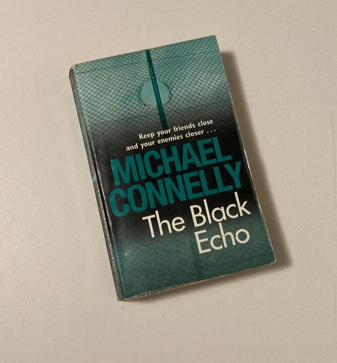 The black echo - Michael Connelly (Harry Bosch #1)
