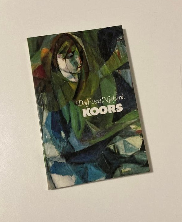 Koors - Dolf van Niekerk (First edition)
