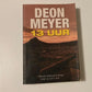 13 uur - Deon Meyer (First edition)
