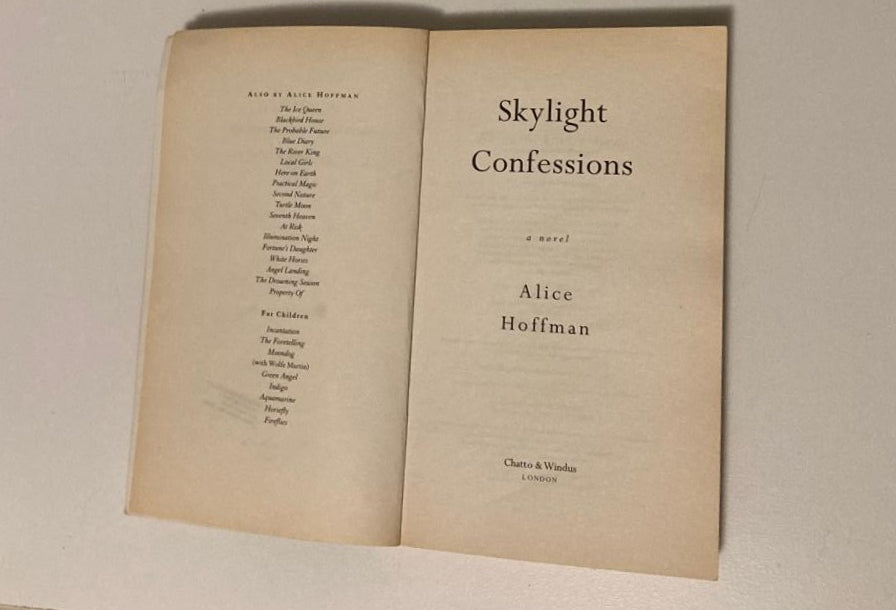 Skylight confessions - Alice Hoffman