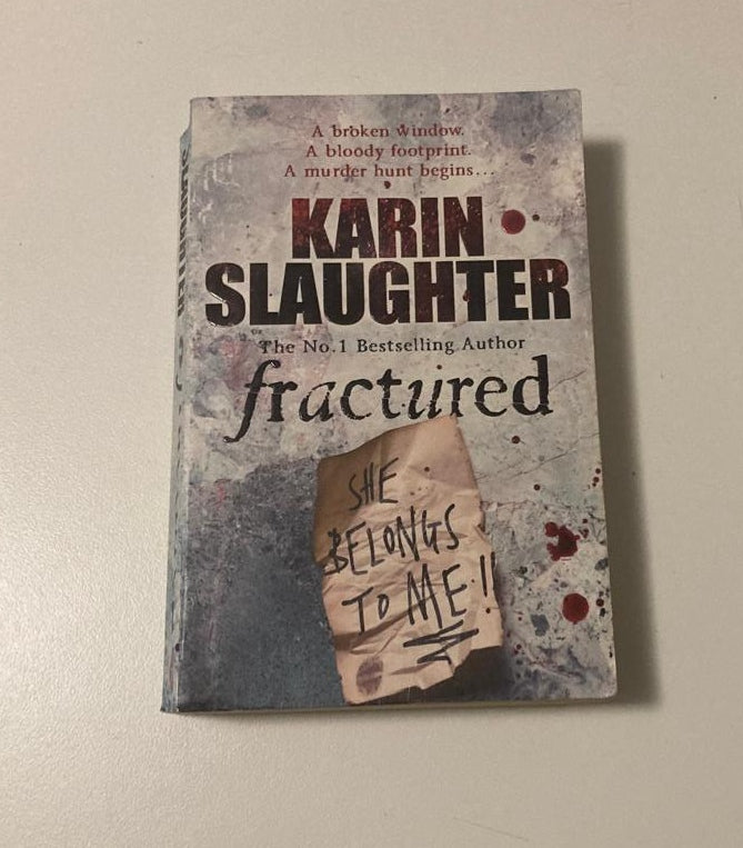 Fractured - Karin Slaughter (Will Trent #2)