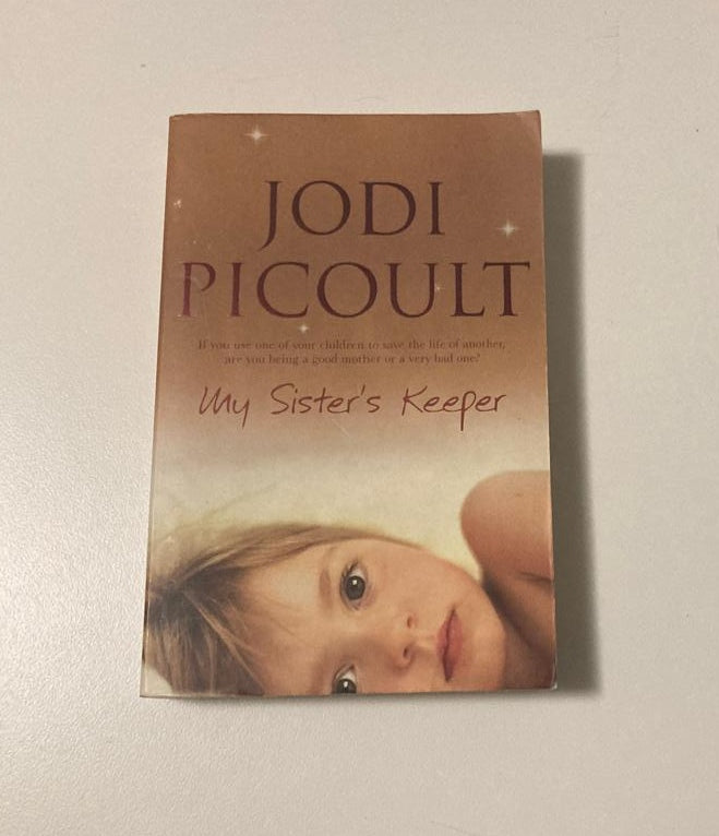 My sister's keeper - Jodi Picoult
