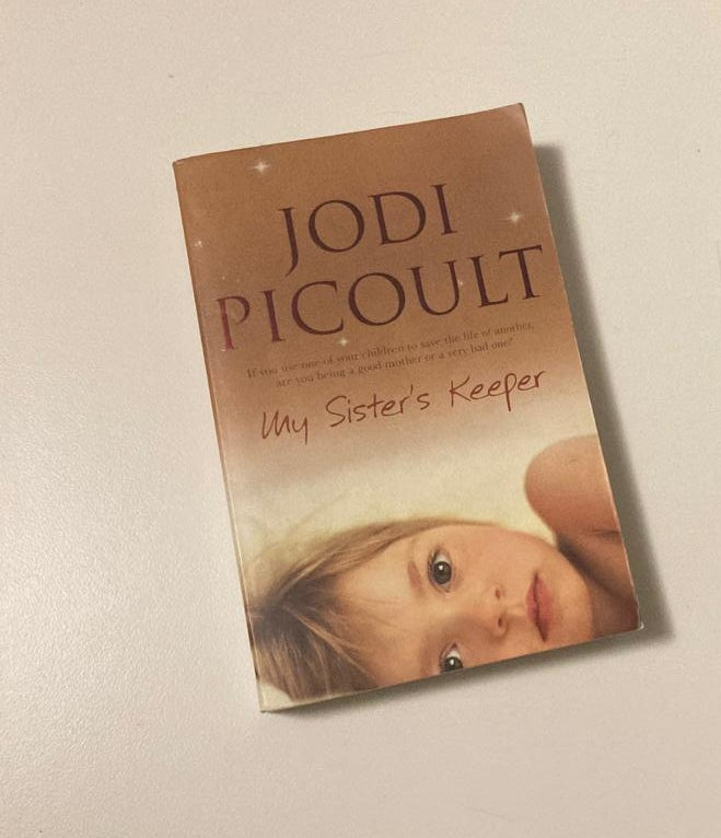 My sister's keeper - Jodi Picoult