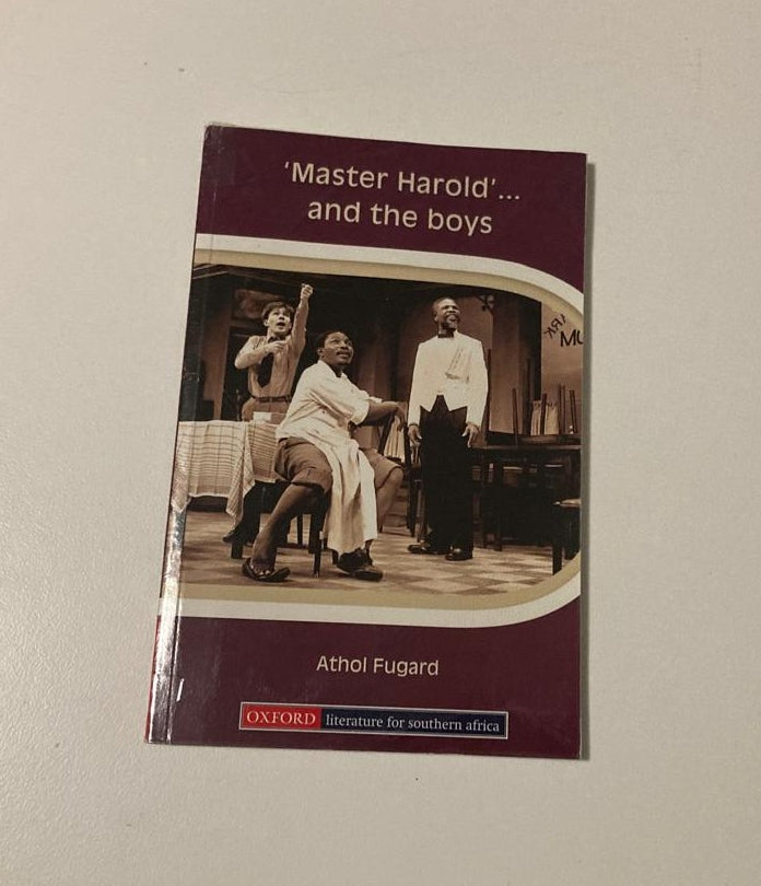 'Master Harold' ... and the boys - Athol Fugard