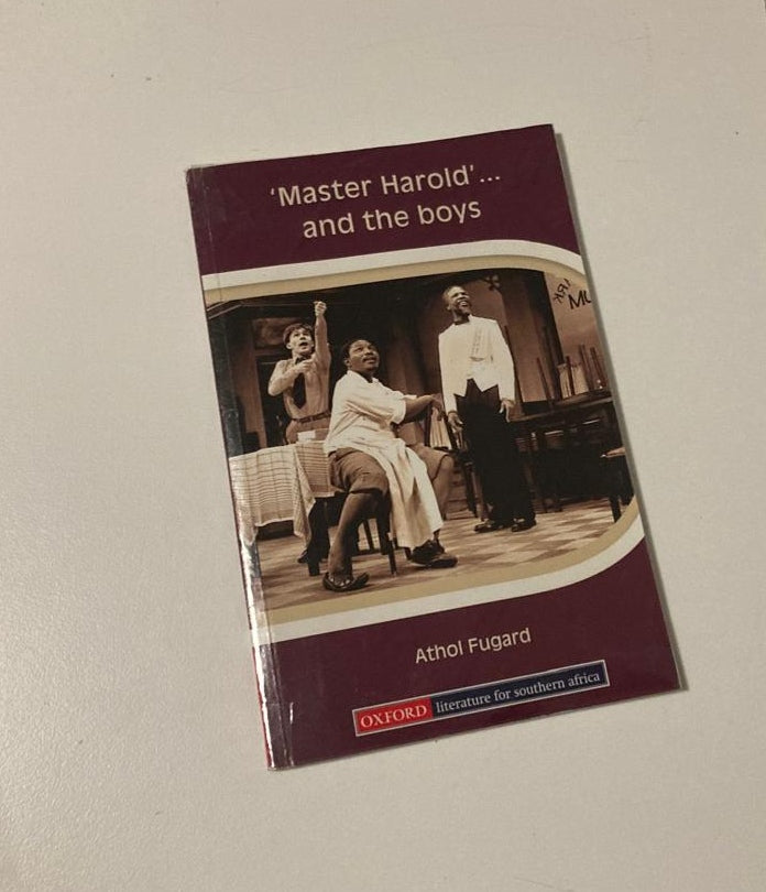 'Master Harold' ... and the boys - Athol Fugard