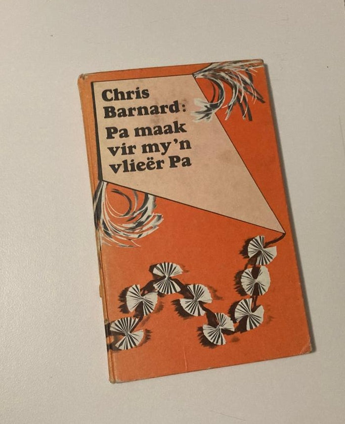 Pa maak vir my ’n vlieër Pa - Chris Barnard