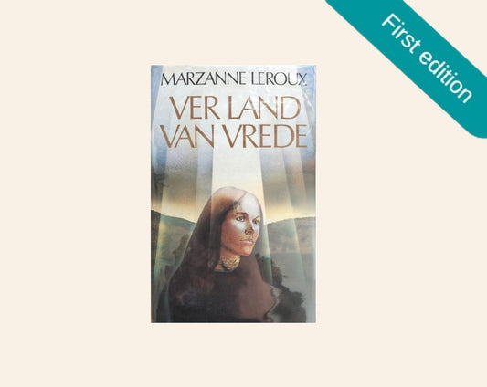 Ver land van vrede - Marzanne Leroux (First edition)
