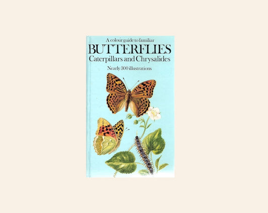 A colour guide to familiar butterflies, caterpillars and chrysalides - Josef Moucha