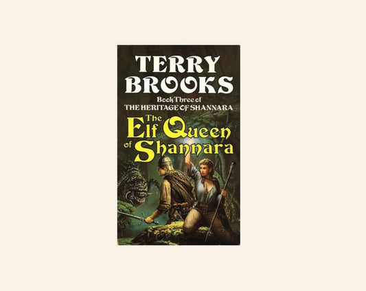 The elf queen 0f Shannara - Terry Brooks (Heritage of Shannara #3)
