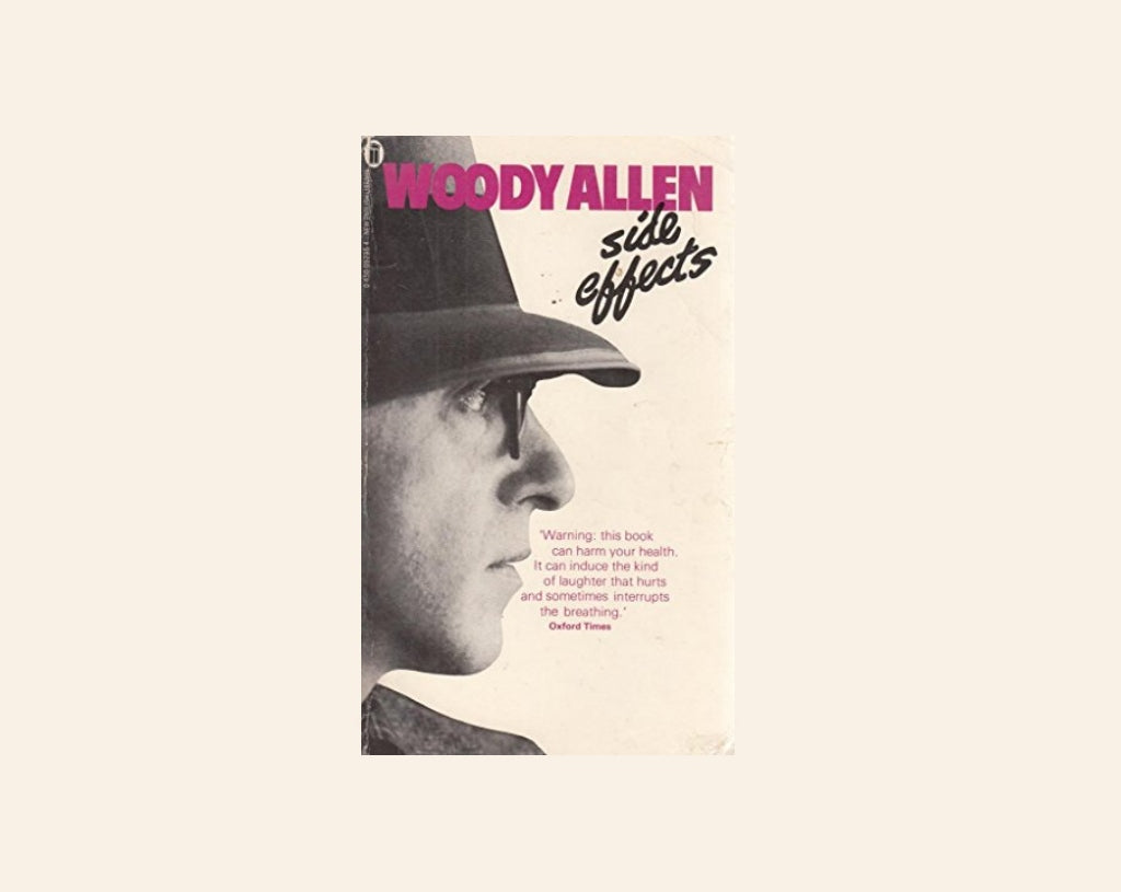 Side effects - Woody Allen