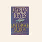 Last chance saloon - Marian Keyes