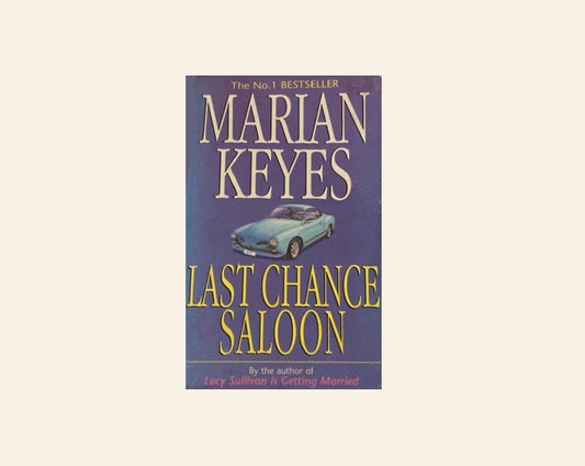 Last chance saloon - Marian Keyes