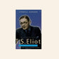 T.S. Eliot: An imperfect life - Lyndall Gordon