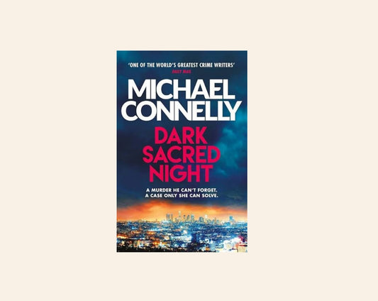 Dark sacred night - Michael Connelly (Renée Ballard #2)