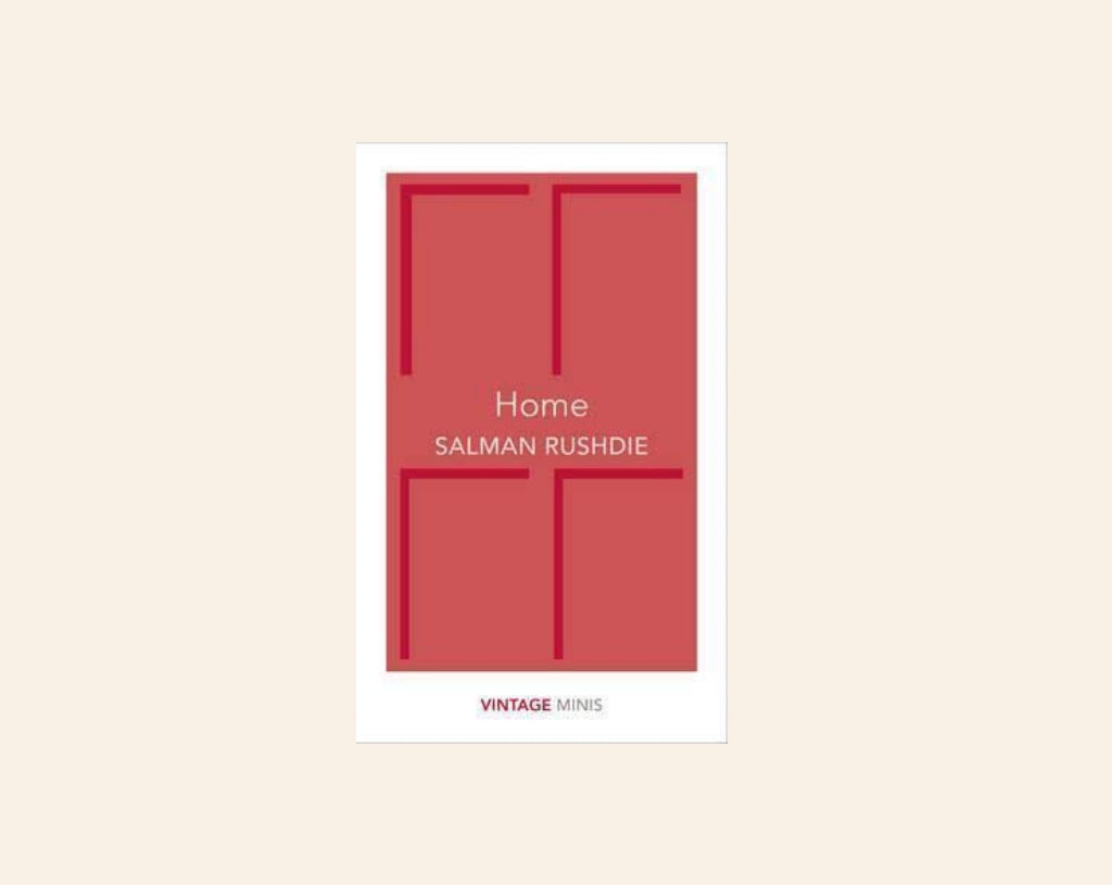 Home - Salman Rushie