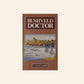 Bushveld doctor - C. Louis Leipoldt