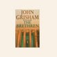 The brethren - John Grisham