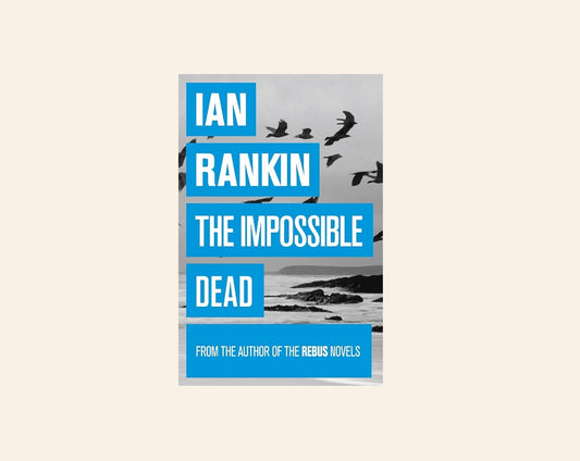 The impossible dead - Ian Rankin (Malcolm Fox #2)
