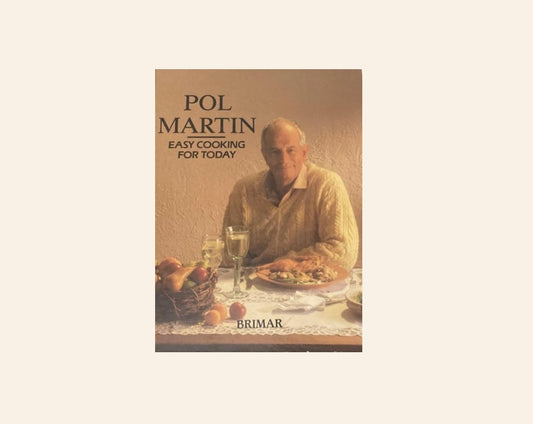 Easy cooking for today - Pol Martin