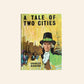A tale of two cities - Charles Dickens