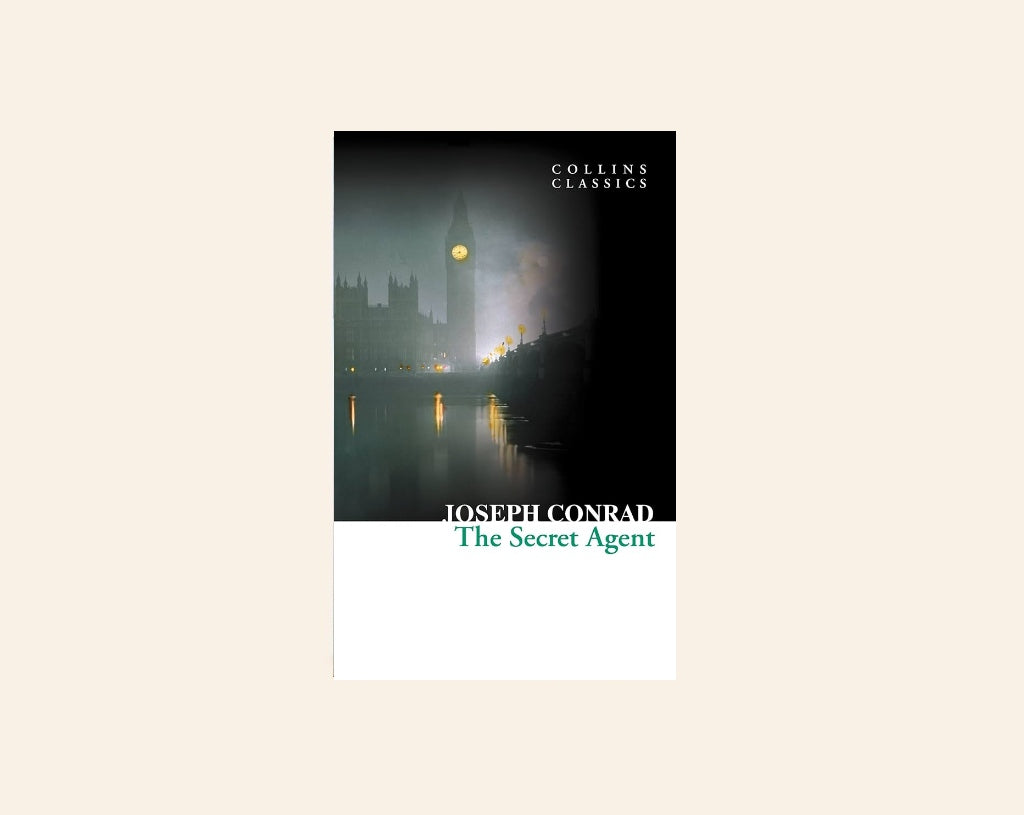 The secret agent - Joseph Conrad