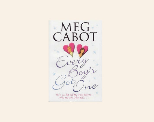 Every boy's got one - Meg Cabot (Boy series #3)
