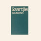 Saartjie Baumann - Bettie Naudé