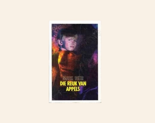 Die reuk van appels - Mark Behr