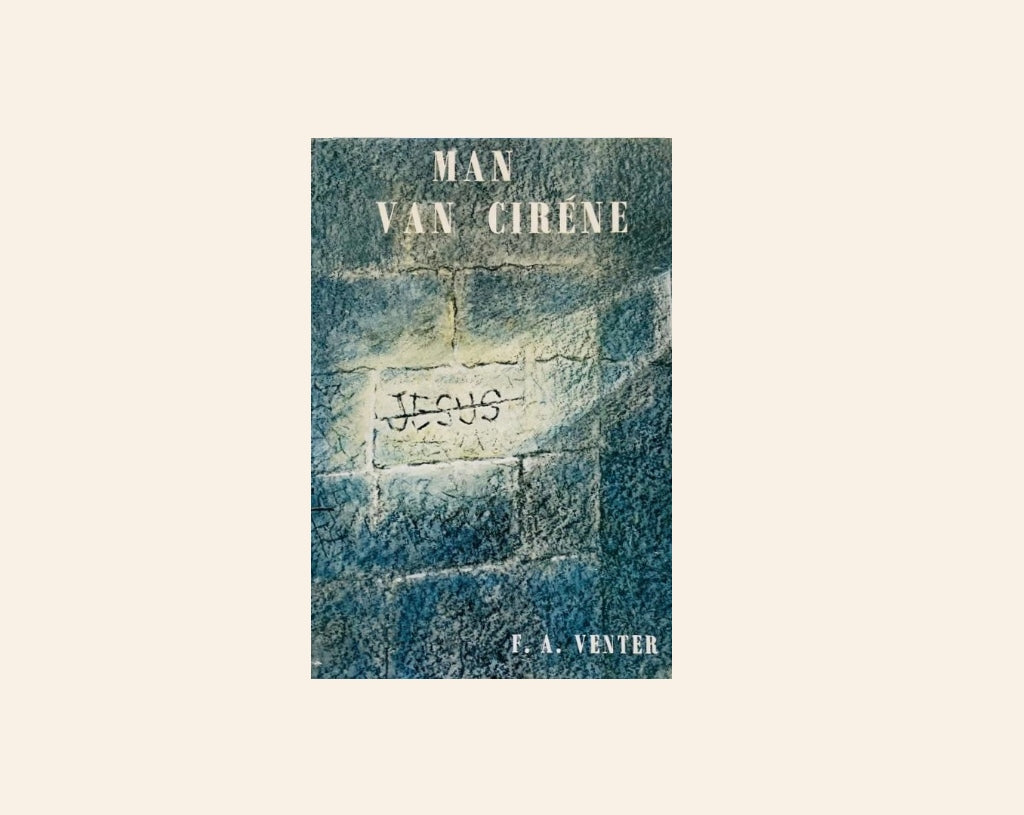 Man van Ciréne  - F.A. Venter
