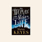 The woman who stole my life - Marian Keyes