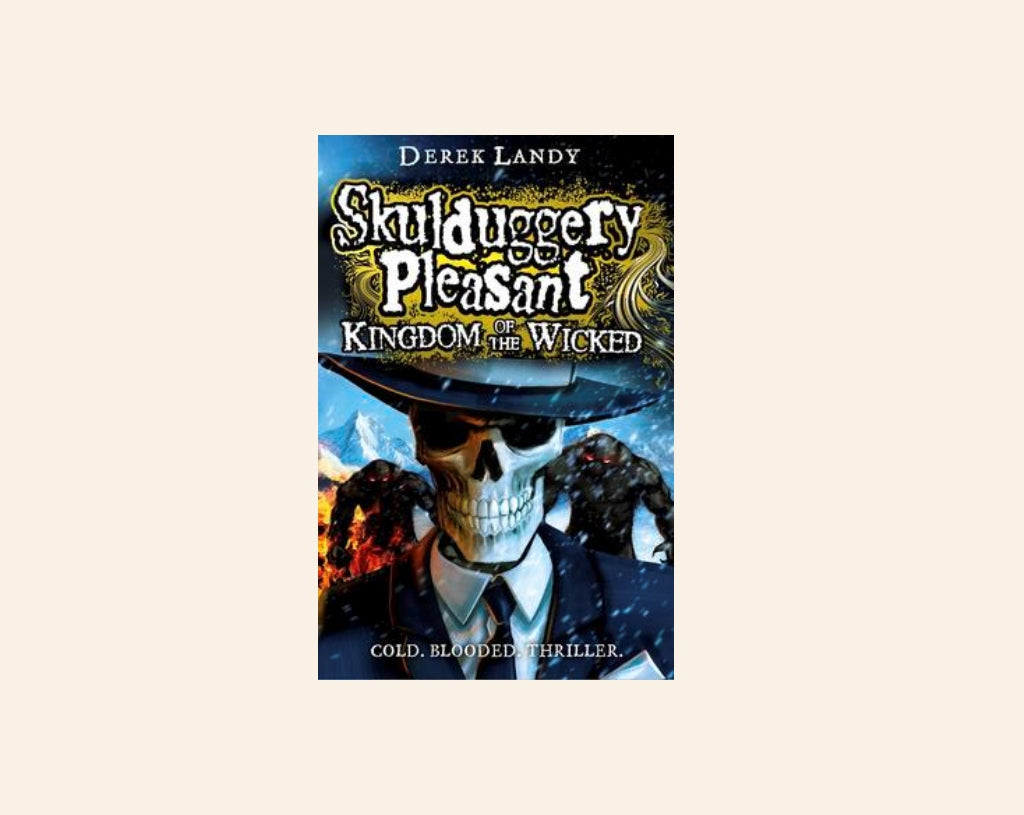 Kingdom of the wicked - Derek Landy (Skulduggery Pleasant #7)
