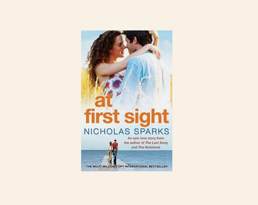 At first sight - Nicholas Sparks (Jeremy Marsh & Lexie Darnell #2)
