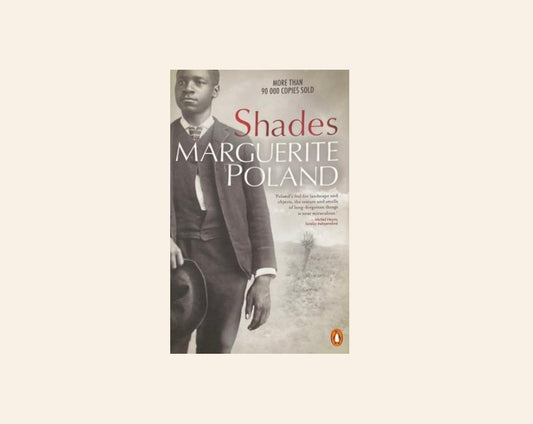 Shades - Marguerite Poland