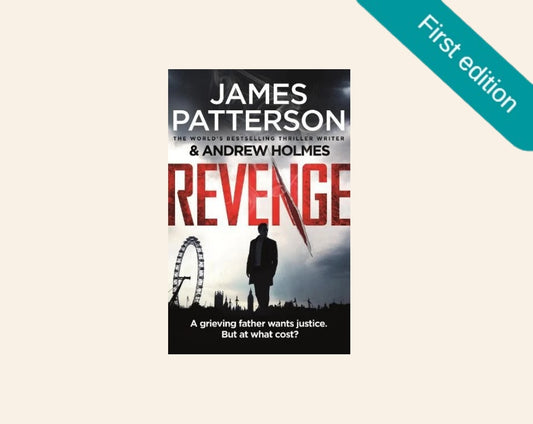 Revenge - James Patterson & Andrew Holmes (David Shelley #1; First edition)