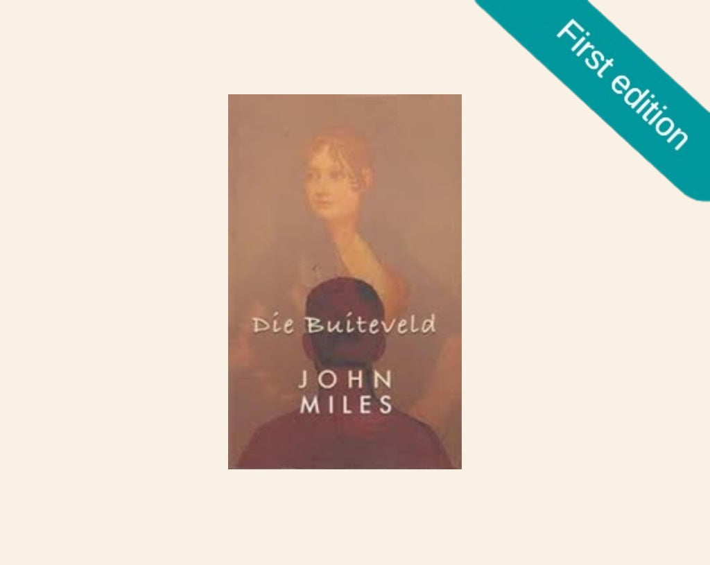 Die buiteveld - John Miles (First edition)