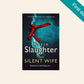 The silent wife - Karin Slaughter (First edition; Will Trent #10)