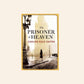 The prisoner of heaven - Carlos Ruiz Zafón