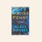 Glass houses - Louise Penny (Chief Inspector Armand Gamache #13)