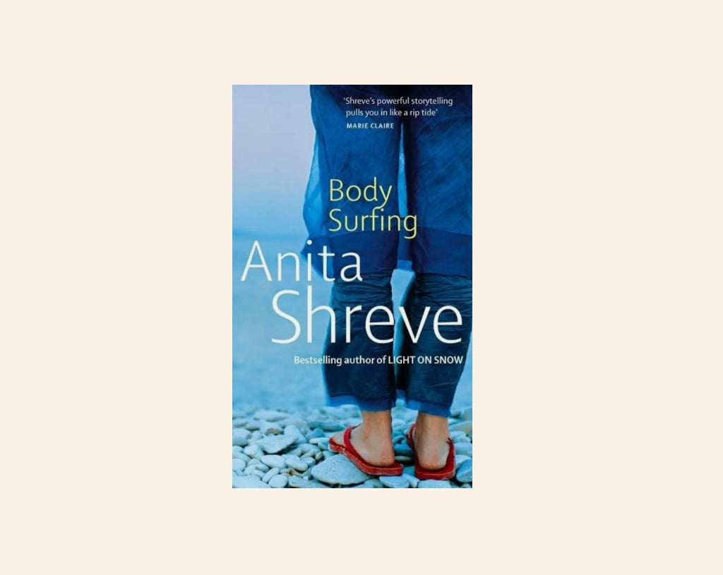 Body surfing - Anita Shreve (Fortune's Rocks #4)