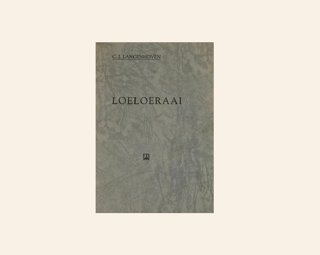 Loeloeraai - C.J. Langenhoven